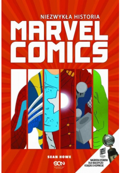 Niezwykła historia Marvel Comics