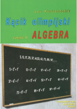 Kącik olimpijski : Część 2 Algebra