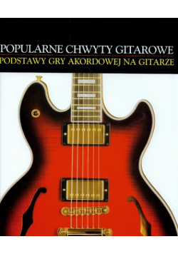 Popularne chwyty gitarowe