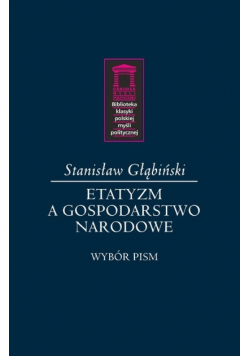 Etatyzm a gospodarstwo narodowe