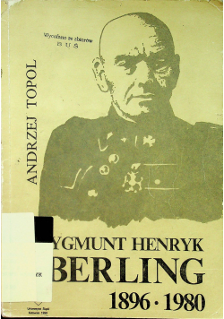 Zygmunt Henryk Berling 1896 1980