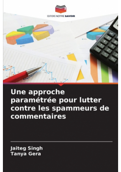Une approche paramétrée pour lutter contre les spammeurs de commentaires