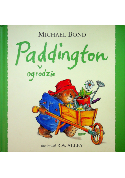 Paddington w ogrodzie