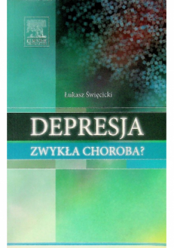 Depresja zwykła choroba