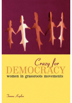 Crazy for Democracy