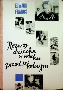 Rozwój dziecka w wieku przedszkolnym