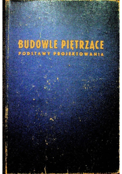 Budowle piętrzące podstawy projektowania
