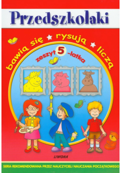 Przedszkolaki Zeszyt 5-latka