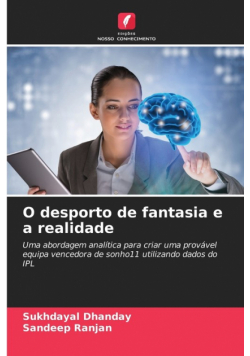 O desporto de fantasia e a realidade
