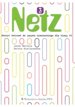 Netz 3 Zeszyt ćwiczeń do języka niemieckiego