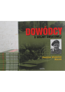 Dowódcy II wojny światowej 13 Tomów