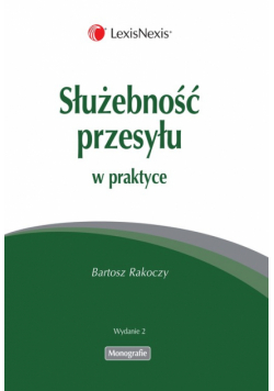 Służebność przesyłu w praktyce