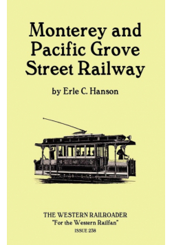 Monterey and Pacific Grove Street Railway