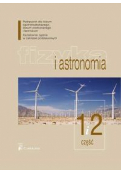 Fizyka i astronomia 1 i 2 Podręcznik