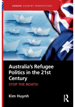 Australia's Refugee Politics in the 21st Century