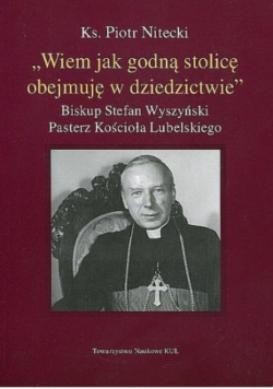 Wiem jak godną stolicę obejmuję w dziedzictwie