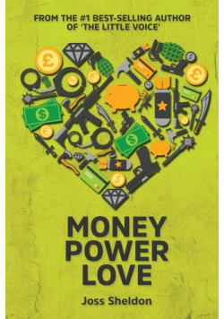 Money Power Love