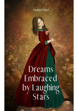 Dreams Embraced by Laughing Stars