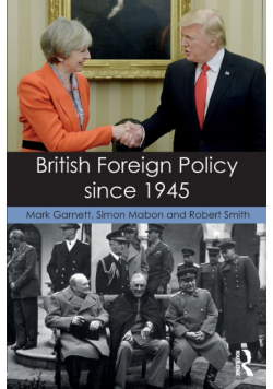 British Foreign Policy since 1945