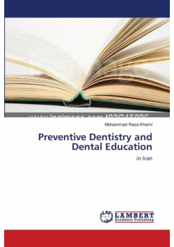 Preventive Dentistry and Dental Education
