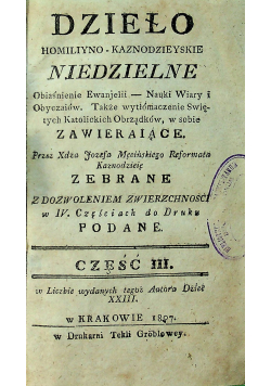 Dzieło homiliyno kaznodzieyskie niedzielne Część III 1897 r
