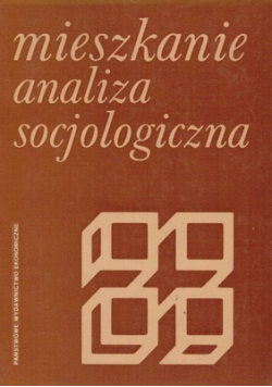 Mieszkanie analiza socjologiczna