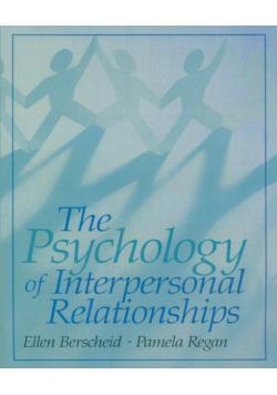 The Psychology of Interpersonal Relationships