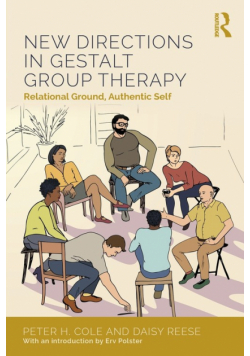 New Directions in Gestalt Group Therapy
