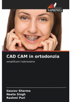 CAD CAM in ortodonzia