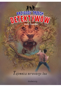 Przygody Trzech Detektywów 15 Tajemnica nerwowego lwa