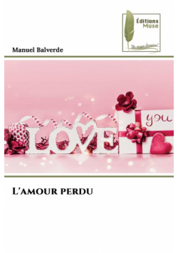 L'amour perdu