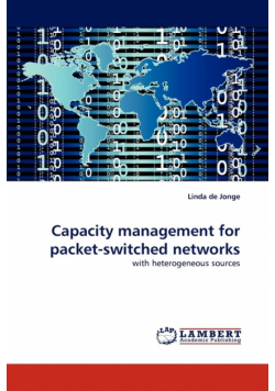 Capacity management for packet-switched networks