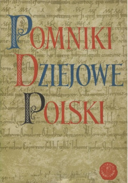 Pomniki dziejowe Polskie