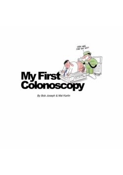 My First Colonoscopy