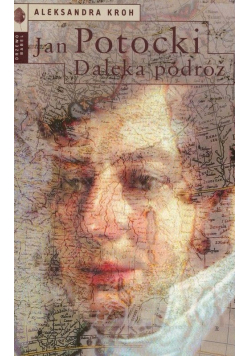 Jan Potocki Daleka podróż