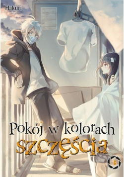 Pokój w kolorach szczęścia Tom 2