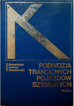 Podwozia trakcyjnych pojazdów szynowych