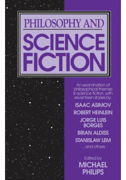 Philosophy and Science Fiction