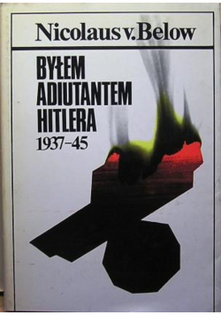 Byłem audiantem Hitlera