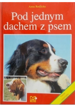 Pod jednym dachem z psem