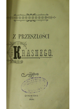 Z Przeszłości Krasnego / Pismo Zbiorowe / W imię Ojczyzny Polskim rodzinom i wiele innych  1917 r.