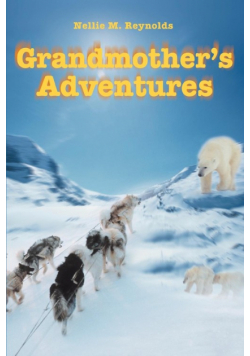 Grandmother's Adventures