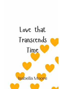 Love that Transcends Time
