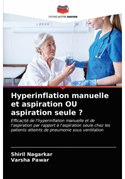 Hyperinflation manuelle et aspiration OU aspiration seule ?