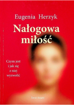 Nałogowa miłość