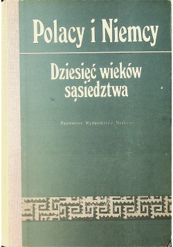 Dziesięć wieków sąsiedztwa