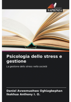 Psicologia dello stress e gestione