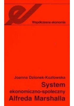 System ekonomiczno - społeczny Alfreda Marshalla