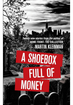 A Shoebox Full of Money