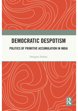 Democratic Despotism